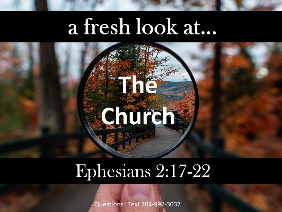 A Fresh Look at… The Church