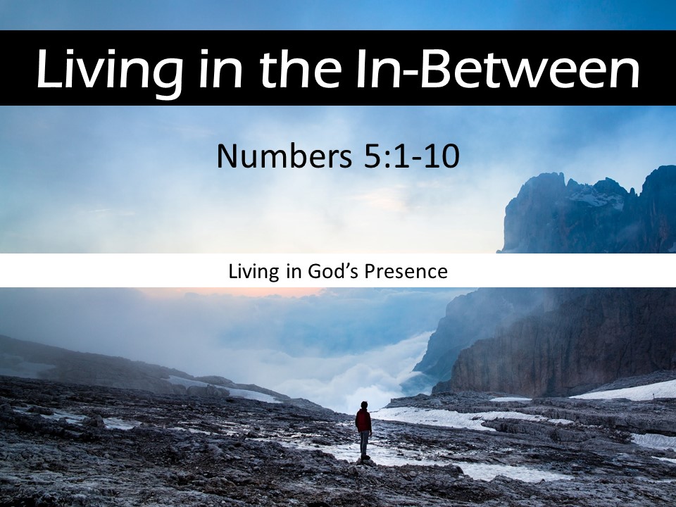 Living in God’s Presence