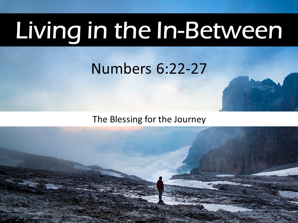 The Blessing for the Journey