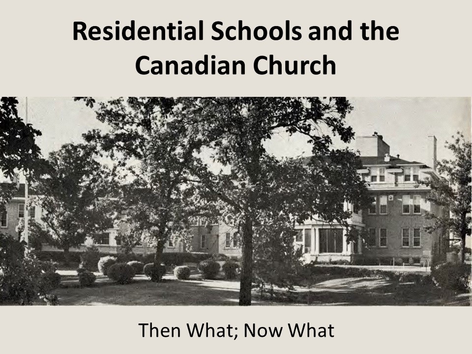 Residential Schools and the Canadian Church