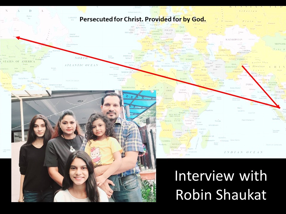 Persecuted for Christ; Provided for By God – Interview with Robin