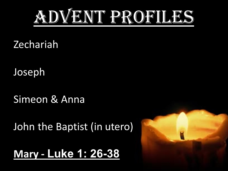 Advent Profiles: Mary