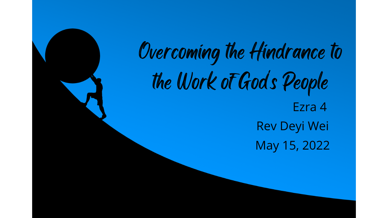 Overcoming the Hindrance to the Work of God’s People