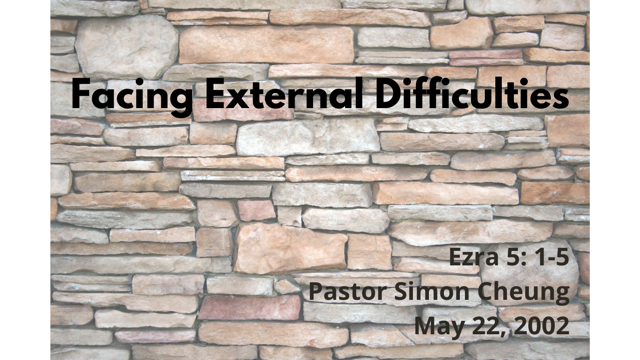 Facing External Difficulties