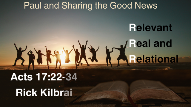 Paul and Sharing the Good News: Relevant, Real and Relational