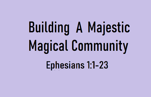 Building a Majestic Magical Community