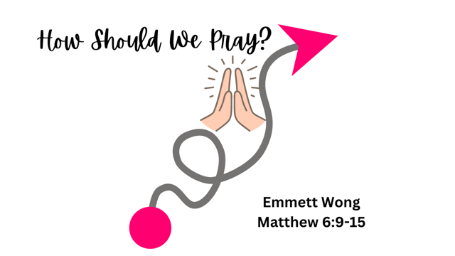 How Should We Pray?