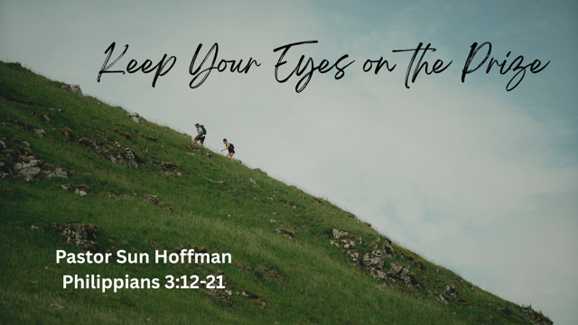 Keep Your Eyes on the Prize