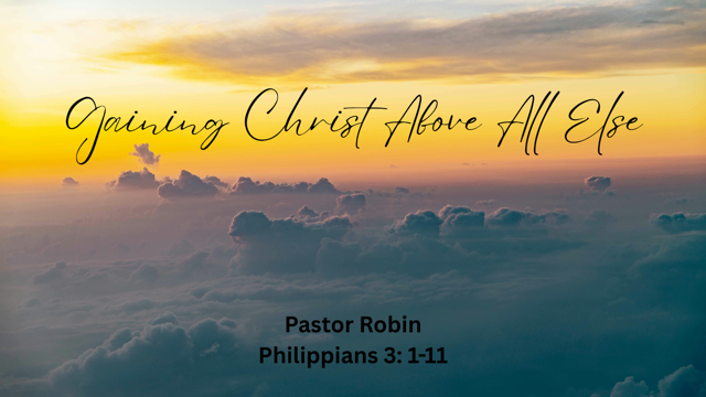 Gaining Christ Above All Else