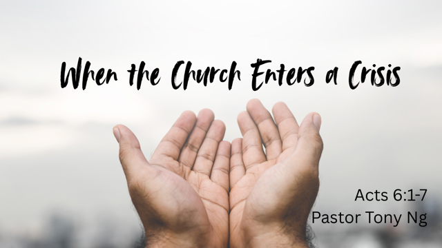 When the Church Enters a Crisis
