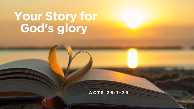 Your Story for God’s Glory