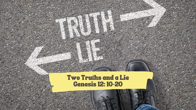 Two Truths and a Lie